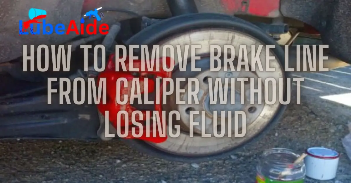 how to remove brake line from caliper without losing fluid
